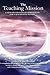 The Teaching Mission volume 1 by Jim Cleveland