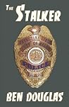The Stalker (The Lanny Boone Series) The Stalker (The Lanny Boone Series)