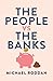 The People vs The Banks