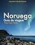 Noruega - Guia de Viagem do Viajo logo Existo by Viajo Logo Existo