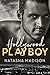 Hollywood Playboy (Hollywood Royalty, #1) by Natasha Madison