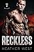 Reckless: Twisted Devils MC