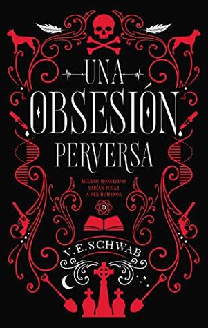 Una obsesión perversa (Villanos, #1)