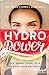 Hydro Power by Dana G. Cohen