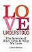 Love Understood by Laura Mucha