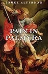 Pain in Palmyra Pain in Palmyra