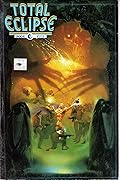 Total Eclipse, Book Five