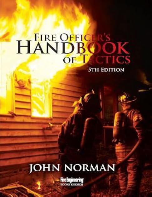 Fire Officer's Handbook of Tactics