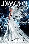 Dragon Engaged (The Covert Dragons, #3) Dragon Engaged (The Covert Dragons, #3)