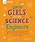 Gutsy Girls Go For Science:...