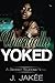 Unequally Yoked (A Sisterly...