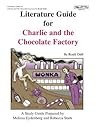 Literature Guide for Charlie and the Chocolate Factory