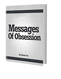 Messages Of Obsession