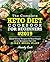 The Complete Keto Diet Cookbook For Beginners 2019: Quick & Easy Recipes For Busy People On The Ketogenic Diet With 21-Day Meal Plan (Keto Cookbook)