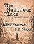 The Numinous Place: I: The Coward's Journey