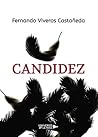 Candidez (UNIVERSO DE LETRAS) by Fernando Viveros Castañeda