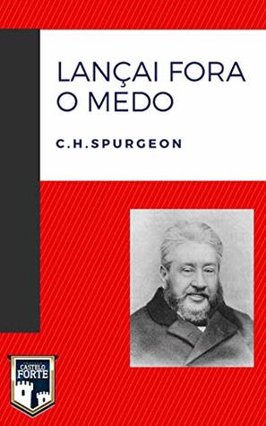 Lançai Fora o Medo