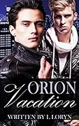 Orion: Vacation