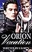 Orion: Vacation (Ajax & Ori...