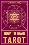 How to Read Tarot...
