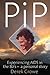 PiP by Derek Crowe