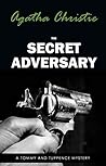 Book cover for The Secret Adversary (Tommy & Tuppence, Book 1) (Tommy and Tuppence Series)
