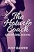 The Hotwife Coach: A Cuckol...