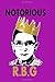 Notorious R.B.G by NOT A BOOK