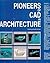 Pioneers of CAD in Architecture by Alfred M. Kemper