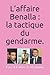 L’affaire Benalla : la tactique du gendarme. (French Edition)