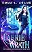 Faerie Wrath (The Changeling Chronicles)