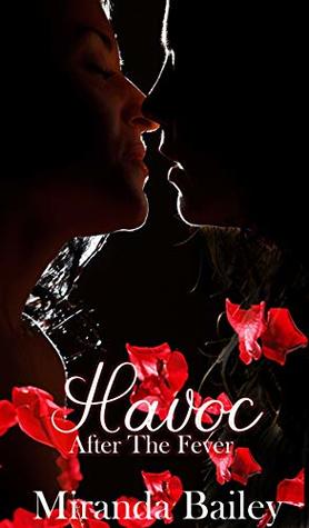 Havoc: After The Fever (Kindle Edition)