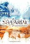 Sépharial: Verwoben (Sépharial #1)