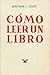 Cómo leer un libro