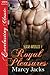 Royal Pleasures (Sucks Royally, #2)