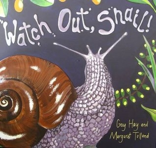Watch Out, Snail! (Paperback)
