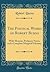 The Poetical Works of Robert Burns: With Memoir, Prefatory Notes, and a Complete Marginal Glossary (Classic Reprint)