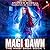Magi Dawn (The Magi Saga, #1)