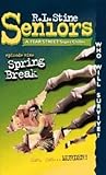 Spring Break (Fear Street Seniors, #9)