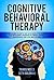 Cognitive Behavioral Therapy by Travis Wells