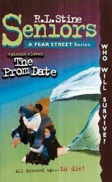 The Prom Date (Fear Street Seniors, #11)
