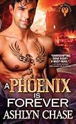 A Phoenix Is Forever