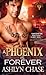 A Phoenix Is Forever (Phoen...