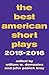 The Best American Short Plays 2015-2016