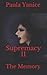 Supremacy II by Paula Yanice