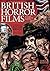 BRITISH HORROR FILMS by Allan Bryce