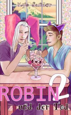 Robin und der Tod 2: Futongefluester (German Edition)