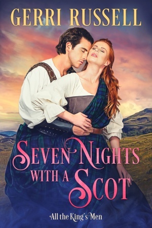 Seven Nights with a Scot (All The King’s Men, #1)