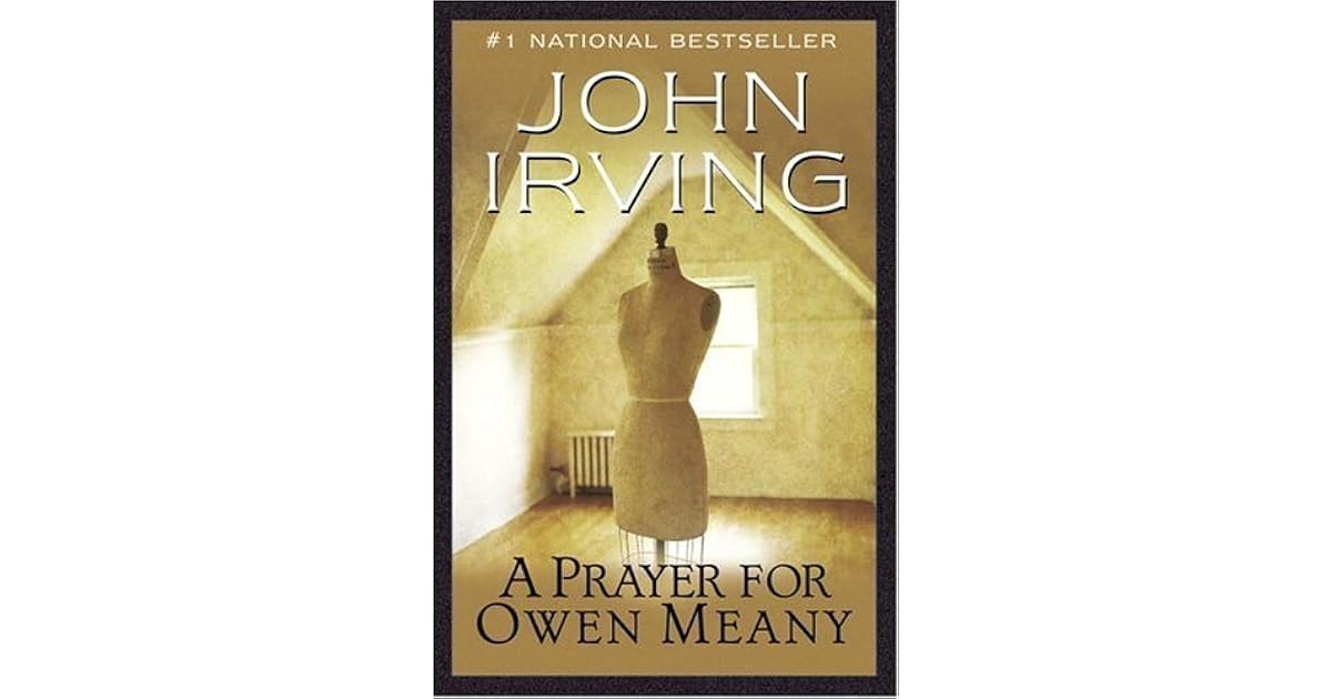 A Prayer for Owen Meany by John Irving