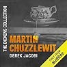 Martin Chuzzlewit...